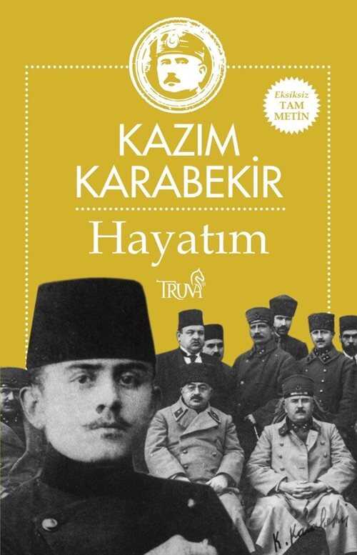 Kazım Karabekir Tüm Kitapları ve Eserleri